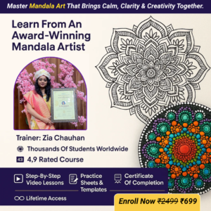 Mandala Art Mastery Course by Zia Chauhan